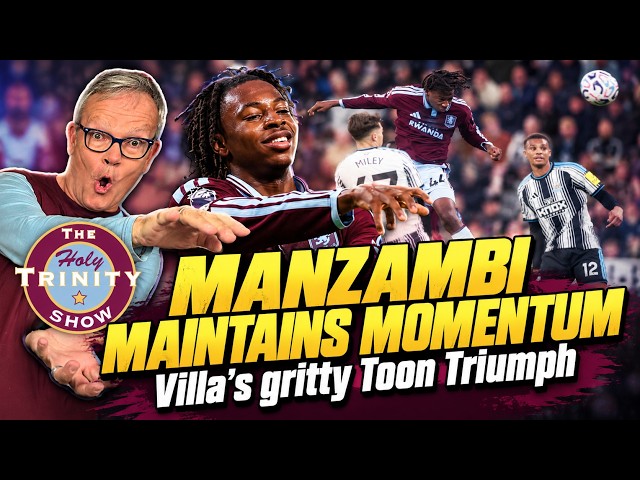 Newcastle United 0 Aston Villa 1 | English Premier League Football | The Holy Trinity Show