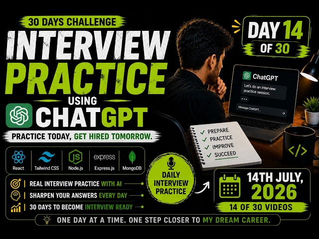 MERN Stack Mock Interview Practice | Day 14/30 | Real Interview Questions | 14 July 2026