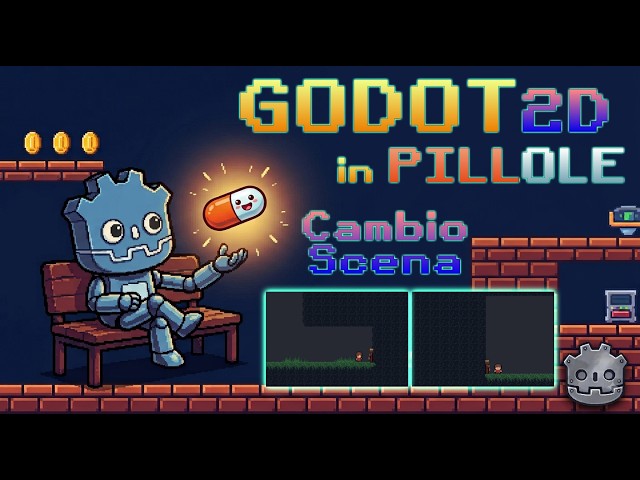 GODOT 4.7 ITA | CAMBIO SCENA con Fade | Godot in Pillole | #3
