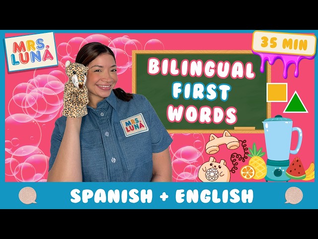 “Bilingual First Words” | Baby, Kids & Toddler Learning Songs, Stories & Play with Mrs. Luna 🌙!