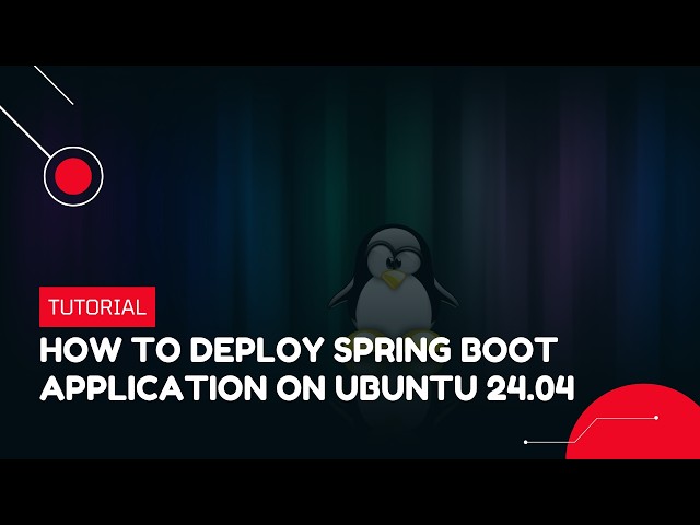 How to Deploy Spring Boot Application on Ubuntu 24.04 | VPS Tutorial
