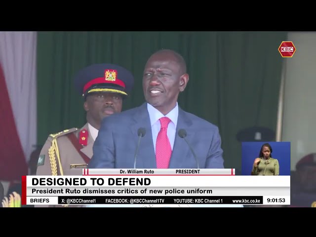 President William Ruto defends new police uniforms