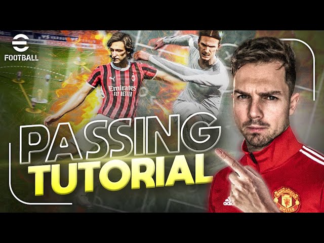 eFootball Complete Passing Tutorial | Score MORE goals & Break ANY Defence