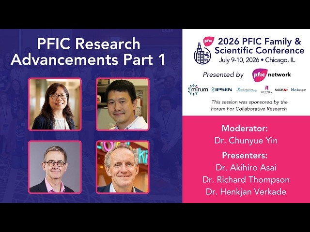 PFIC Research Advancements Part 1: Presentations
