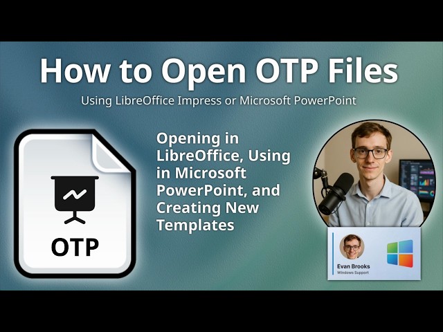 How to Open OTP Files (OpenDocument Presentation Template)