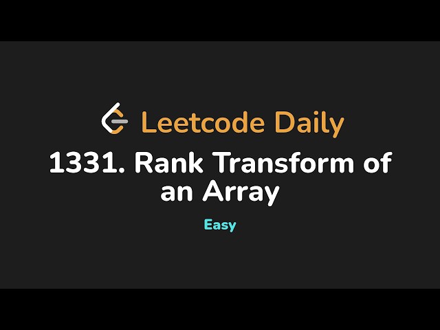 1331. Rank Transform of an Array | Leetcode Daily - Python