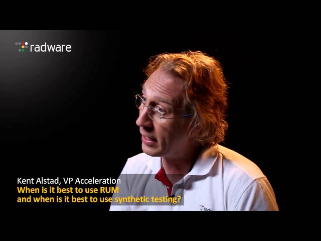 Real User Monitoring (RUM) vs Synthetic Testing  - Radware