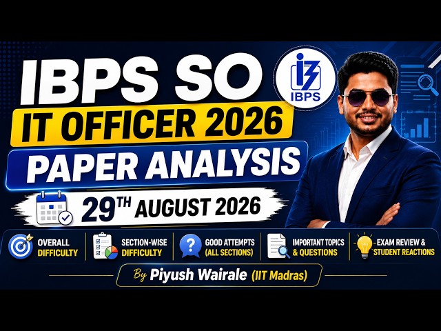 IBPS SO IT Officer 2026 Paper Analysis | 29th August 2026 1st Shift