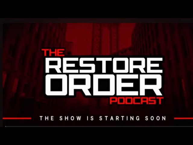 THE RESTORE ORDER PODCASE "NO CUT 2 EVENT RECAP"-- EP #301