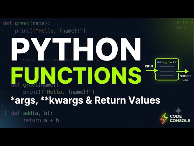 Functions in Python — From Basics to *args/kwargs (Beginner Guide)