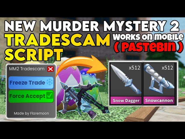 MM2 Trade-Scam Script 2026! 🗡️ No Key | FREEZE TRADE & FORCE ACCEPT 🔥 Pastebin Direct Link!