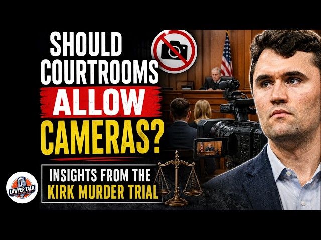 Should Courtrooms Allow Cameras? Insights from the Kirk Murder Trial