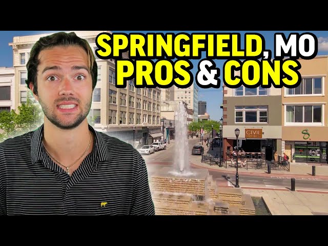 Pros and Cons of Living in Springfield Missouri!