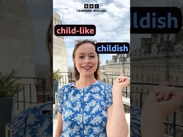 childish and childlike – what’s the difference? #shorts