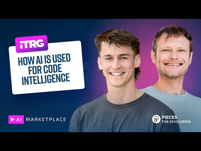 Chief AI Officer Explains How AI is Used for Code Intelligence | Pieces & Info-Tech Research Group