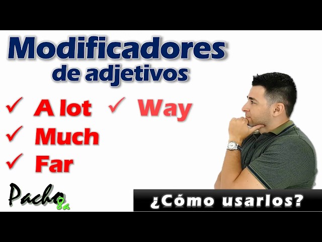 🔴 Adjective modifiers in English: A LOT, MUCH, FAR, WAY, A LITTLE, and SLIGHTLY