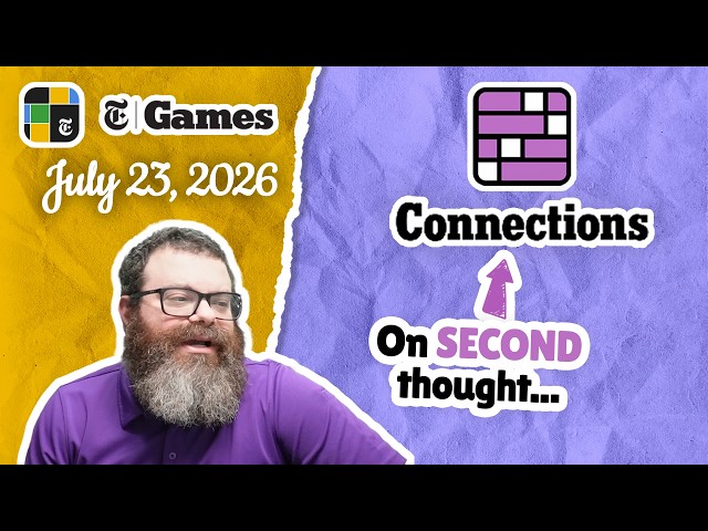 Second guessing | NYT Connections July 23, 2026