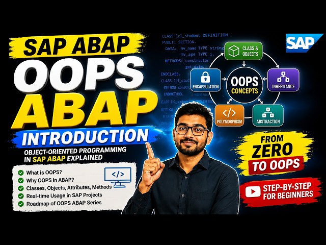 OOPS ABAP Introduction | Object-Oriented Programming in SAP ABAP Explained (2026)