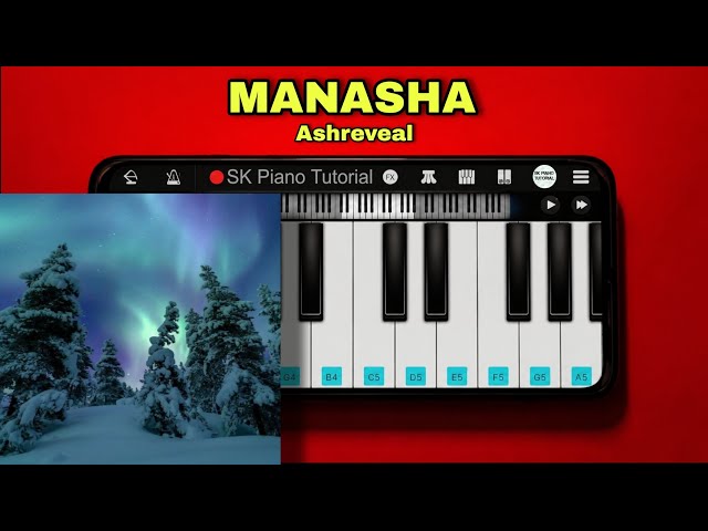 Manasha - Piano Tutorial | Ashreveal
