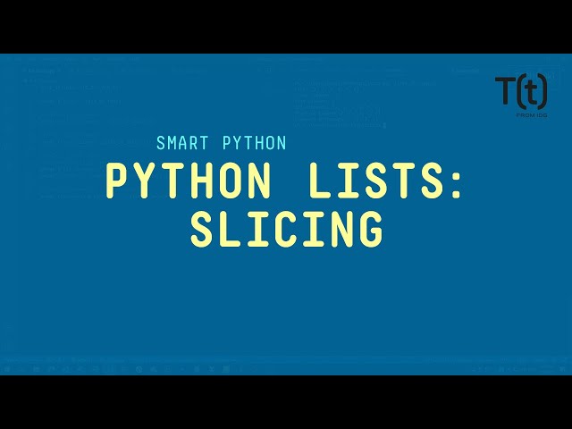 Python lists: Slicing, or obtaining portions of lists from lists
