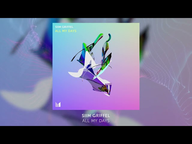 Siim Griffel - All My Days