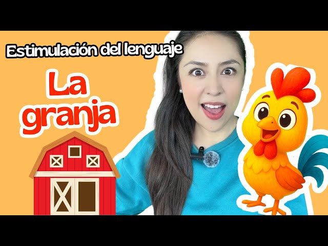 The Farm | Language stimulation for children 🐮 | Learn words and sounds with Mariana Lenguaje
