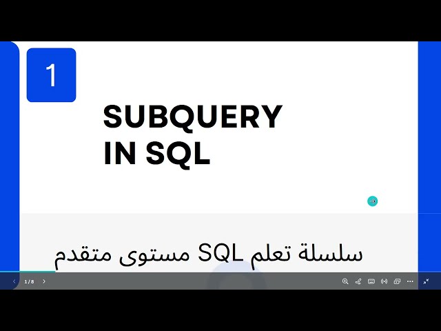 1-Advanced SQL | Learn Subqueries In SQL [Arabic]