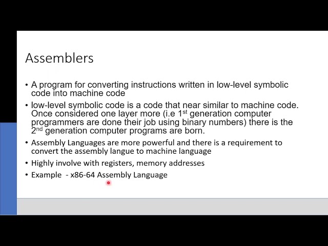 What is an Assembler?