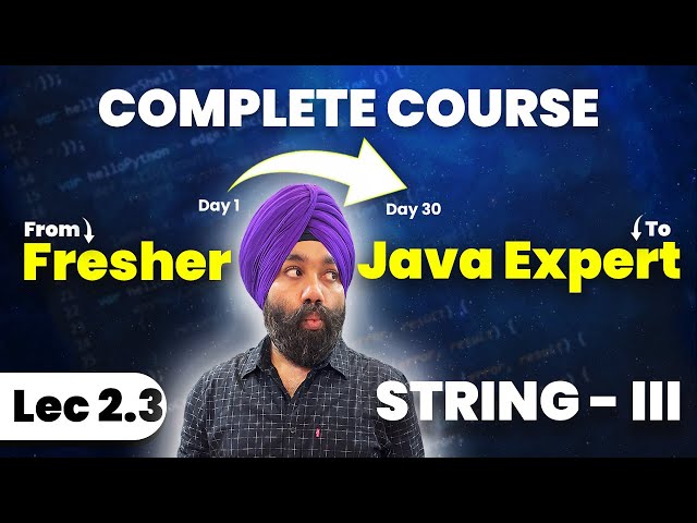2.5 Strings in Java Explained - Part 3