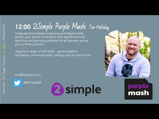 Purple Mash: 2Simple - 4Cs & 4IR skills at KWC.EvolveSchool EduChange Exploration