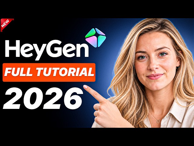 HeyGen AI Tutorial: Create Avatar Videos From Just a Script (Full Walkthrough 2026)