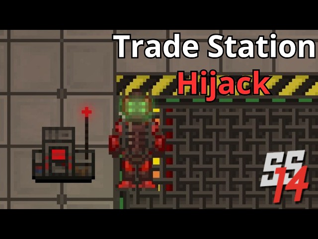 SS14 - New Hijack the Trade Station Objective
