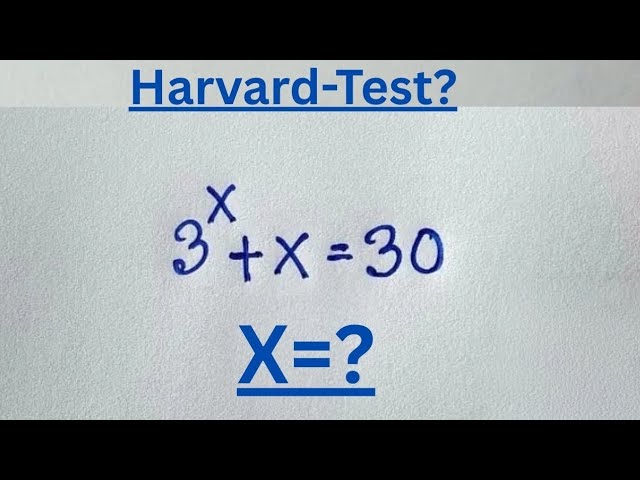 Only 10% Students solve this exponential Math Olympiad question | 3^X+X=30 |
