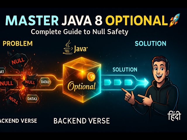 Master Java 8 Optional Class in One Video 🚀 | Complete Guide with Examples | Hindi Tutorial