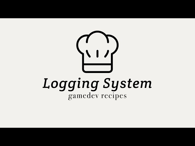 GameDev Recipes: Logging System