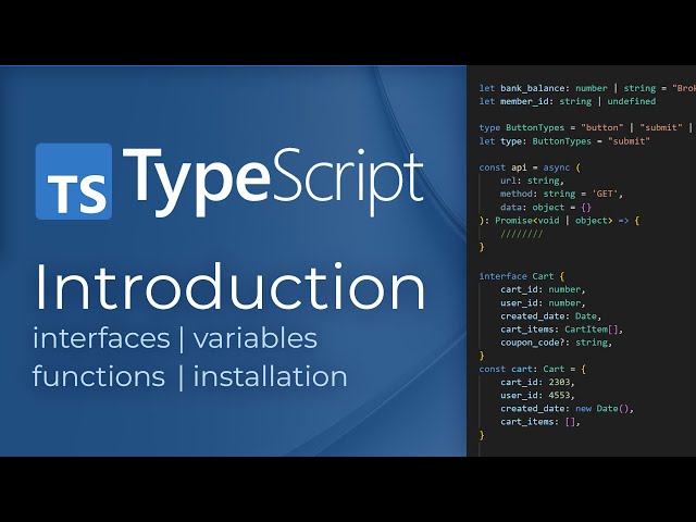 Introduction to TypeScript Programming | Why Use It VS JavaScript?