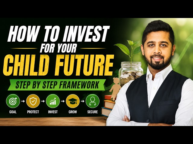 How to Invest for Your Child's Future (Complete Step-by-Step Guide)