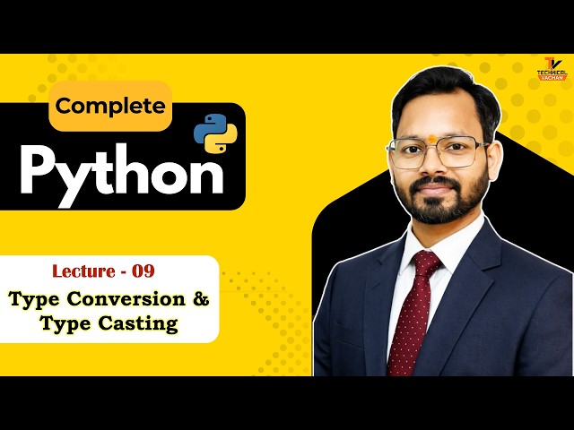 Python Lecture 9 | Type Conversion and Casting | Python course for beginners #python#programming