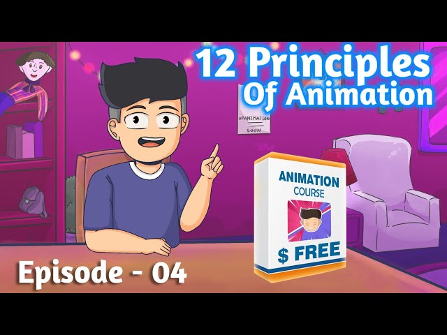 12 Principles Of Animation In Hindi || Episode - 04 || Op Animation