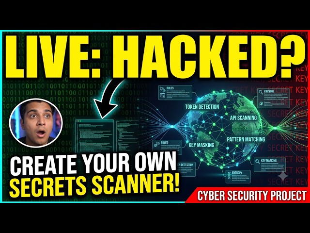 🔴 [LIVE] Build a Custom SECRETS SCANNER in 1 Hour! (Python Cyber Security Project)