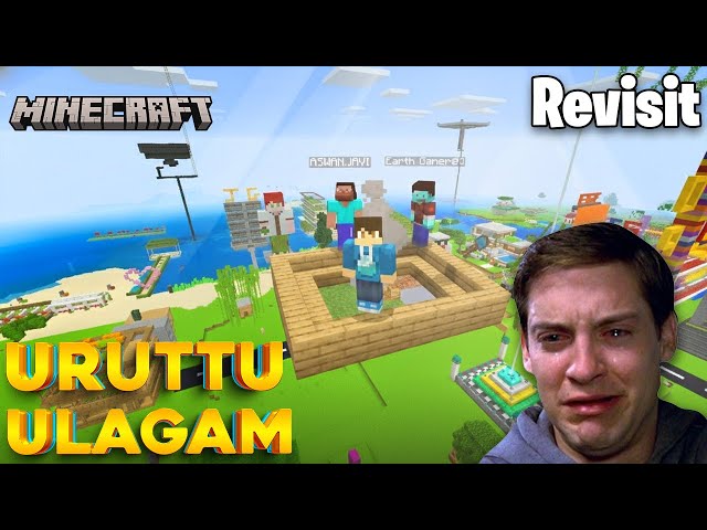 Uruttu Ulagam Minecraft World Revisit 2026 😭😭