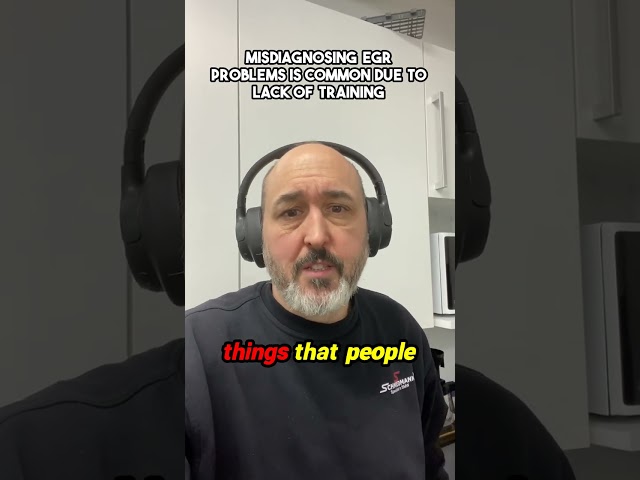 Misdiagnosing EGR problems is common due to lack of training