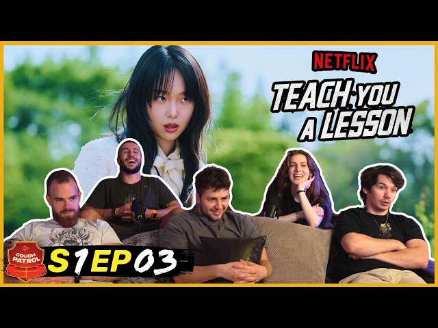 Teach You A Lesson - Episode 3 Reaction! Badass Girl!