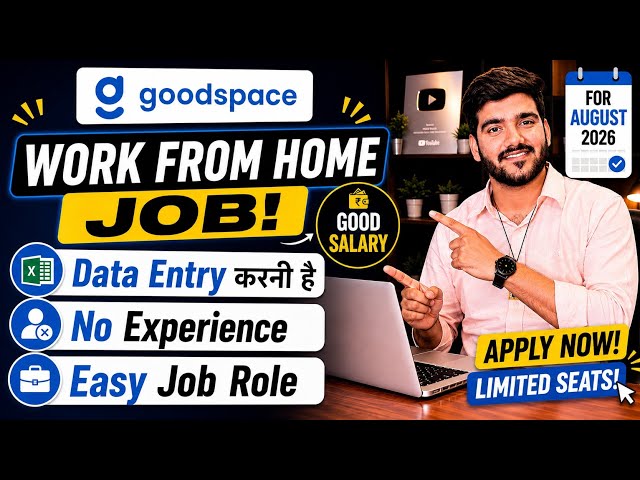 GoodSpace Work From Home Jobs 2026 | Online Jobs At Home | Verified Remote Job | WFH Job For Fresher