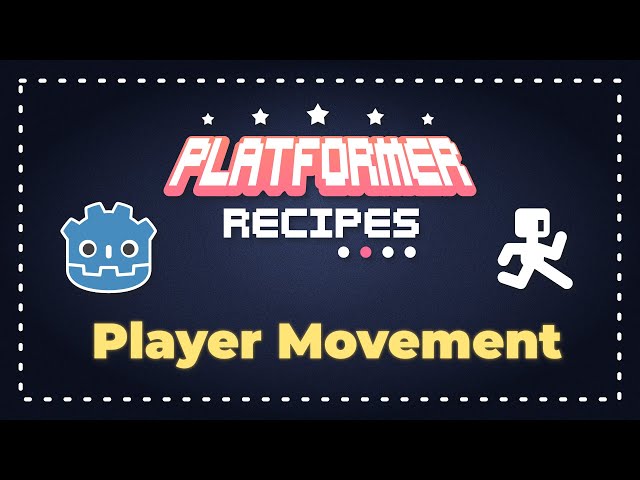Godot 4 Platformer Tutorial - Player Basic Movement