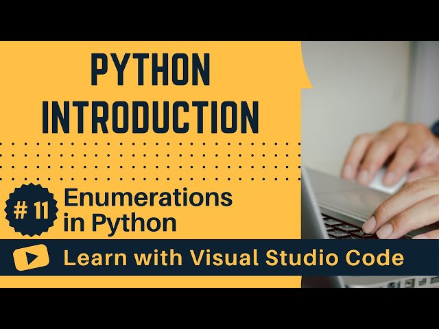 [Learn with VSCode] Python for Beginners #11 Enumerations in Python