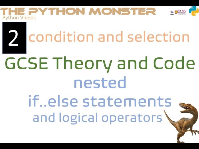 Monster Video 9: Nested if statements & logical operators (High Definition)