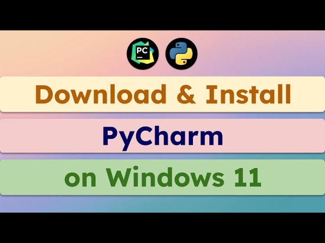 Install PyCharm on Windows11 | Easy Quick Guide Updated for 2026