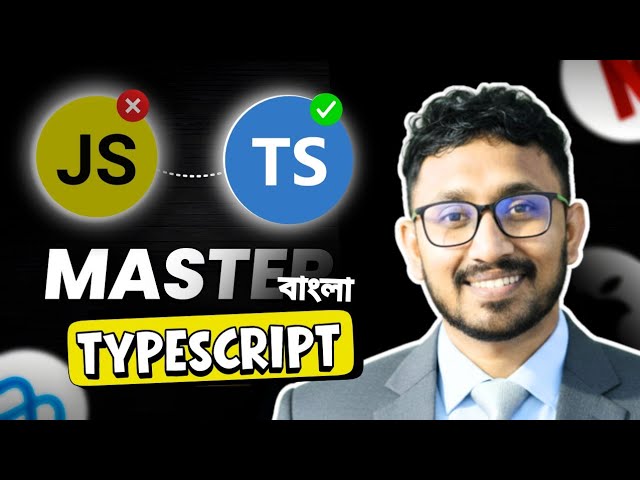 TypeScript FULL কোর্স - Part 2
