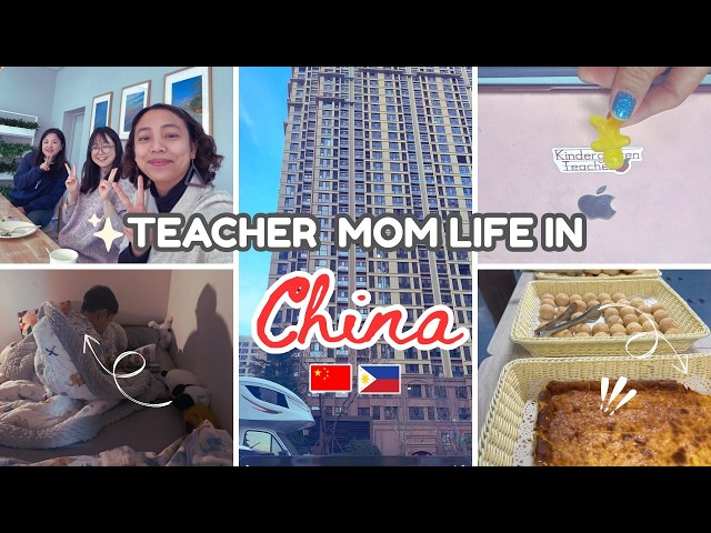 🇵🇭Pinay Teacher Mom in China 🇨🇳What It’s Really Like Teaching at an International School in China!